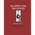 Bagpipes for Beginners: Study Unit 1