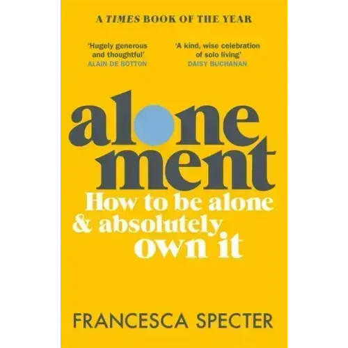 Alonement: From the Iron Age to King Charles III