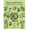 Plants and Flowers: 1761 Illustrations for Artists and Designers