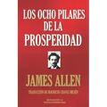 Los Ocho Pilares de la Prosperidad