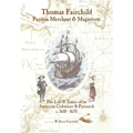 Thomas Fairchild: Puritan Merchant & Magistrate