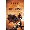 Rise of the Dragons (Kings and Sorcerers--Book 1)