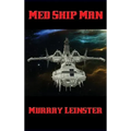 Med Ship Man