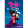 Ruby Lu, Brave and True