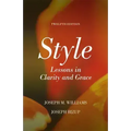 Style: Lessons in Clarity and Grace