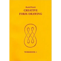 Creative Form Drawing: Workbook 1