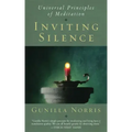 Inviting Silence: Universal Principles of Meditation