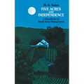 Five Acres and Independence: A Handbook for Small Farm Management