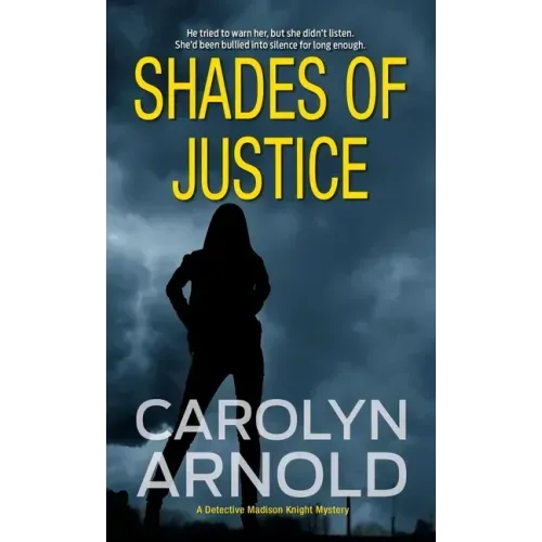Shades of Justice: An addictive and gripping mystery filled with suspense