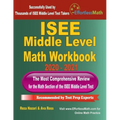 ISEE Middle Level Math Workbook 2020 - 2021: The Most Comprehensive Review for the Math Section of the ISEE Middle Level Test