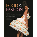 Food and Fashion