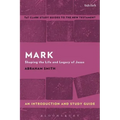 Mark: An Introduction and Study Guide