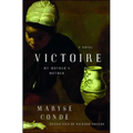 Victoire: My Mother's Mother