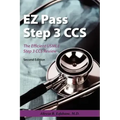 EZ Pass Step 3 Ccs: The Efficient USMLE Step 3 CCS Review