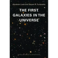 The First Galaxies in the Universe
