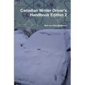 Canadian Winter Driver's Handbook Edition 2