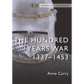 The Hundred Years War: 1337-1453