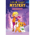 Leila & Nugget Mystery: Who Stole Mr. T? Volume 1