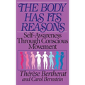 The Body Has Its Reasons: Self-Awareness Through Conscious Movement