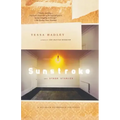 Sunstroke and Other Stories