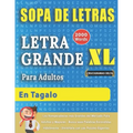 SOPA DE LETRAS CON LETRA GRANDE PARA ADULTOS EN TAGALO - Crucigramas Delta - Los Rompecabezas más Grandes del Mercado Para Adultos y Mayores - Busca 2