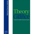 Theory at a Glance: A Guide for Health Promotion Practice