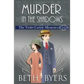 Murder in the Shadows: A Violet Carlyle Historical Mystery