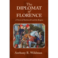 The Diplomat of Florence