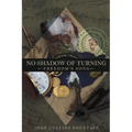 No Shadow of Turning: Freedom's Song: Book Two