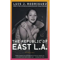 The Republic of East La: Stories