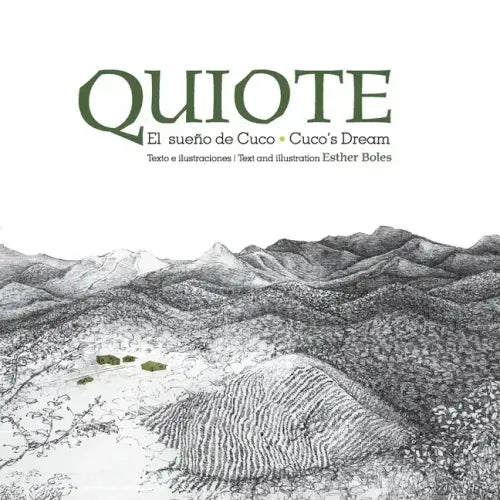 Quiote, el sueño de Cuco / Quiote, Cuco's Dream