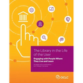 Library in the Life of the User: Engaging with People Where They Live and Learn