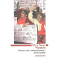 Shiv Sena Women: Violence and Communalism in a Bombay Slum