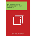 An Inquiry Into The Nature Of True Holiness