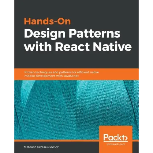 Hands-On Design Patterns with React Native