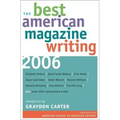 The Best American Magazine Writing