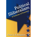 Political Illiberalism: A Defense of Freedom