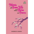 Patricia of the Green Hills and Other Stories and Poems
