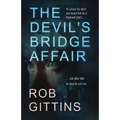 The Devil's Bridge Affair