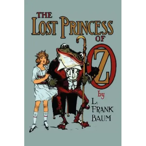 The Lost Princess of Oz