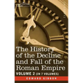 The History of the Decline and Fall of the Roman Empire, Vol. II