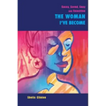 Sassy, Sexy, Saved & Sensitive: The Woman I've Become