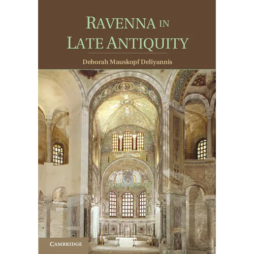 Ravenna in Late Antiquity