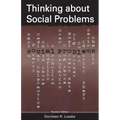 Thinking about Social Problems: An Introduction to Constructionist Perspectives