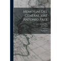Memorias del general José Antonio Páez: Autobiografía