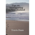 Tips on Immigrating to New Zealand