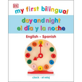 My First Bilingual Day and Night