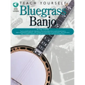 Teach Yourself Bluegrass Banjo Book/Online Audio [With CD]