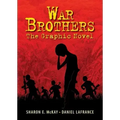 War Brothers: The Graphic Novel