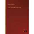 A Few Words About the Devil